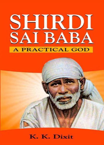 Shirdi Sai Baba: A Practical God, page 1 of 1