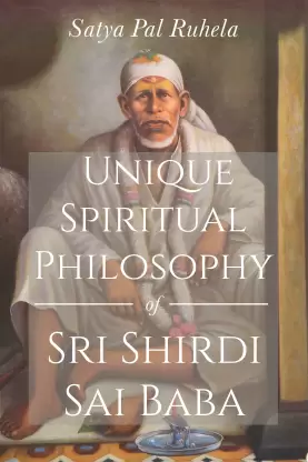 Unique Spiritual Philosophy of Sri Shirdi Sai Baba, page 1 of 1