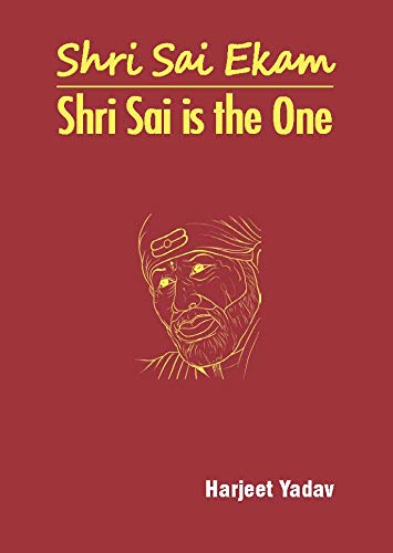 Shri Sai Ekam: Shri Sai is the One, page 1 of 1